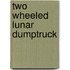 Two Wheeled Lunar Dumptruck