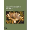 Ved Nta Philosophy Volume 1 by Vivekananda