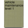 Vehicle Maintenance Level 1 door Rooke