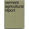 Vermont Agricultural Report door Vermont State Board of Agriculture