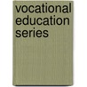 Vocational Education Series by United States Bureau Statistics
