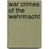 War Crimes Of The Wehrmacht