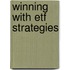 Winning With Etf Strategies