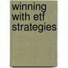 Winning With Etf Strategies by Max Isaacman
