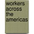 Workers Across the Americas