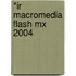 *ir Macromedia Flash Mx 2004