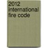 2012 International Fire Code