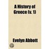 A History of Greece Volume 1