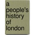 A People's History of London