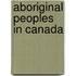 Aboriginal Peoples In Canada