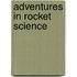 Adventures in Rocket Science