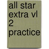All Star Extra Vl 2 Practice door Diane Piniaris