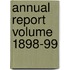 Annual Report Volume 1898-99