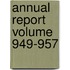 Annual Report Volume 949-957