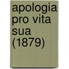 Apologia Pro Vita Sua (1879) door John Henry Newman