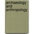 Archaeology And Anthropology