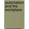 Automation and the Workplace door United States Government