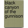 Black Canyon of the Gunnison door National Geographic Maps