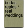 Bodas Reales / Real Weddings door Benito Pérez Galdós