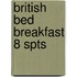 British Bed Breakfast 8 Spts