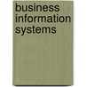 Business Information Systems door Witold Abramowicz