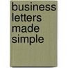 Business Letters Made Simple by Warner Hutchinson