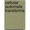 Cellular Automata Transforms door Olu Lafe