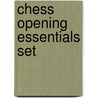 Chess Opening Essentials Set by Stefan Djuric