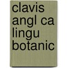 Clavis Angl Ca Lingu Botanic by Berkenhout John
