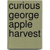 Curious George Apple Harvest door Margret H.A. Rey