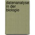 Datenanalyse in der Biologie
