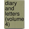 Diary And Letters (Volume 4) by Frances Burney