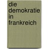 Die Demokratie in Frankreich door Guizot Guizot