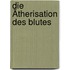 Die Ätherisation des Blutes