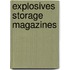 Explosives Storage Magazines