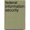 Federal Information Security door United States Congressional House