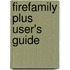 Firefamily Plus User's Guide