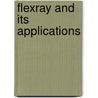 FlexRay and Its Applications door Dominique Paret