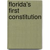Florida's First Constitution door Matthew Mirow