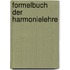 Formelbuch Der Harmonielehre
