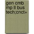 Gen Cmb Mp Ll Bus Tech;cnct+