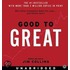 Good To Great: Good To Great
