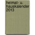 Heimat- u. Hauskalender 2013
