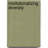 Institutionalizing Diversity by Velda McRae-Yates