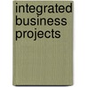 Integrated Business Projects door Wylma Skean