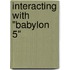 Interacting With "Babylon 5"