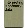 Interpreting Laboratory Data door Justin Schmidt