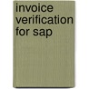 Invoice Verification For Sap by Stephen Birchall