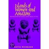 Islands Of Women And Amazons door Cleveland State University