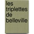 Les Triplettes De Belleville